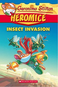 Geronimo Stilton - Heromice#09 Insect Invasion