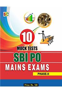 10 Mock Tests SBI PO Mains Exams Phase-II
