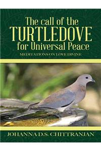 call of the Turtledove for Universal Peace