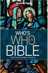 Reader's Digest Who's Who in the Bible