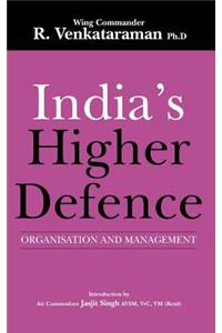 India's Higher Defence