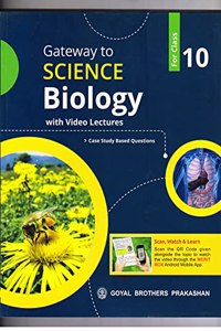 Gateway to Science Biology with video Lectures For Class 10 2021 [Paperback] Dr. Preeti Saxena