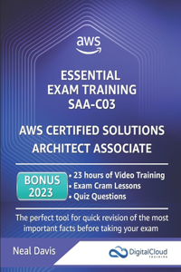 AWS Certified Solutions Architect Associate - Essential Exam Training