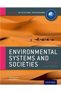 Ib Environmental Systems and Societies Course Book: 2015 Edition