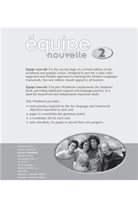 Equipe nouvelle: 2: En Plus Workbook