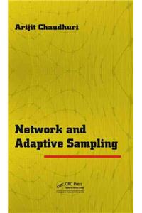 Network and Adaptive Sampling