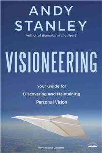 Visioneering, Revised and Updated Edition