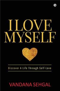I Love Myself