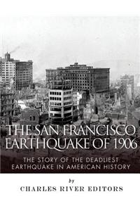 San Francisco Earthquake of 1906