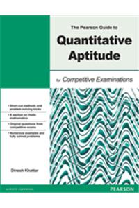 The Pearson Guide To Quantitative Aptitude For Competitive Examination