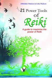 21 Power Tools Of Reiki