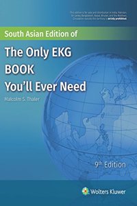 The Only EKG Book Youl Ever Need