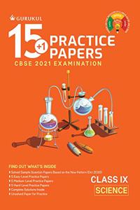 15+1 Practice Papers - Science: CBSE Class 9 for 2021 Examination (Sample Papers)