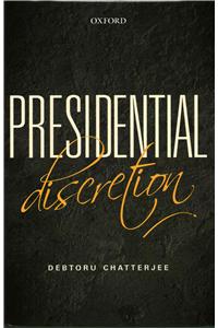 Presidential Discretion