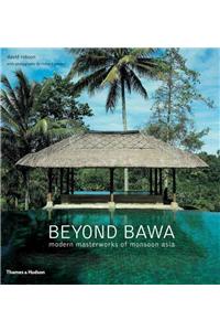 Beyond Bawa