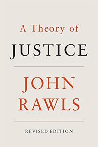 A Theory of Justice â€“ Revised Edition Paperback â€“ 18 March 2020