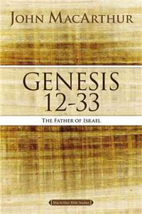 Genesis 12 to 33