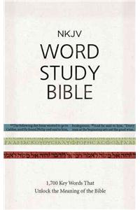 NKJV Word Study Bible