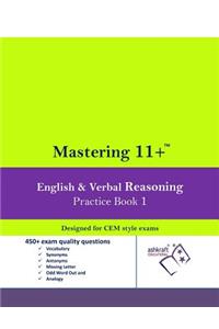 Mastering 11+ English & Verbal Reasoning Practice Book 1