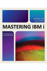 Mastering IBM i