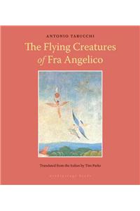 The Flying Creatures of Fra Angelico