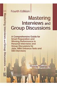 Mastering Interviews and Group Discussions