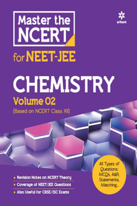 Master the NCERT for NEET and JEE Chemistry Vol 2