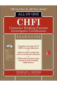 CHFI Computer Hacking Forensic Investigator Certification All-in-One Exam Guide: Exam Guide