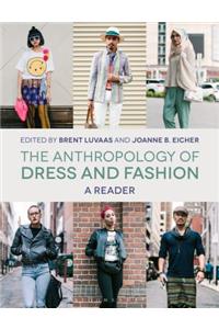 Anthropology of Dress and Fashion