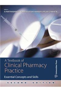 A Textbook of Clinical Pharmacy Practice: Essential Concepts and Skills