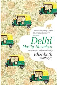 Delhi: Mostly Harmless