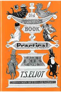 Old Possum's Book of Practical Cats