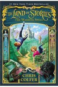 The Land of Stories: The Wishing Spell