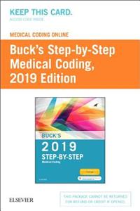 Buck's Medical Coding Online for Step-By-Step Medical Coding, 2019 Edition (Access Card)