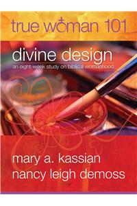 True Woman 101: Divine Design