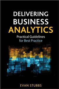 Delivering Business Analytics