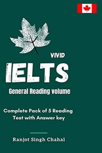 Vivid General IELTS Reading volume: Complete Pack of 5 Reading Test with Answer key
