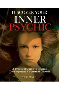 Discover Your Inner Psychic