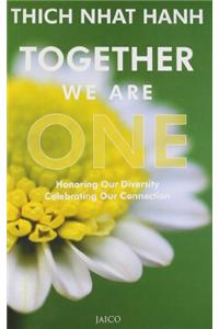 Together We Are One