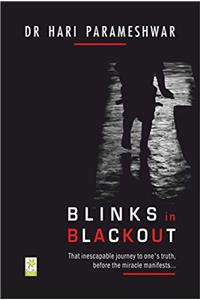 Blinks In Blackout