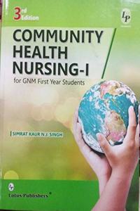 Community Health Nursing-I For GNM First Year Students