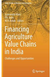 Financing Agriculture Value Chains in India