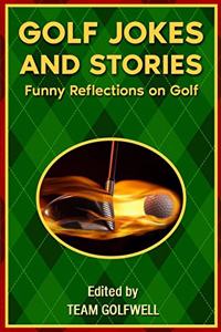 Golf Jokes and Stories