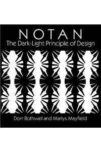 Notan: The Dark-Light Principle of Design