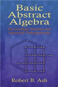 Basic Abstract Algebra