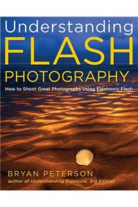 Understanding Flash Photography