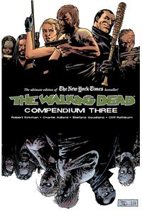 The Walking Dead Compendium Volume 3