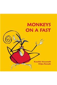 Monkeys on a Fast