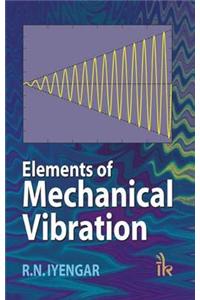 Elements of Mechanical Vibration