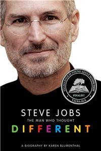 Steve Jobs: The Man Who Thought Different